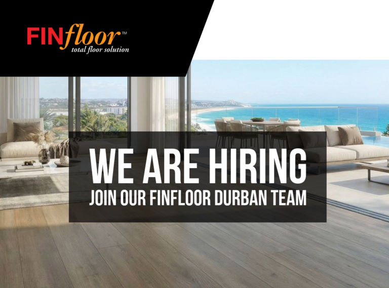 WE ARE HIRING FINFLOOR DURBAN