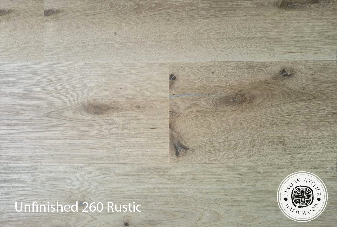 FINOak Atelier 260 unfinished rustic